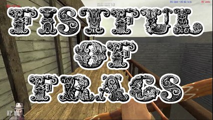 Fistlul of Frags FoF Orange Map by Amar McLegend
