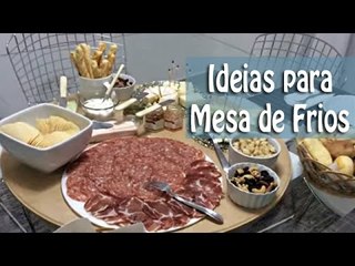 Ideia para Mesa de Aperitivos