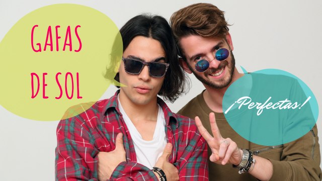 Cómo encontrar las gafas perfectas - ARTURO GIL Y ADRIÁN HUERTA