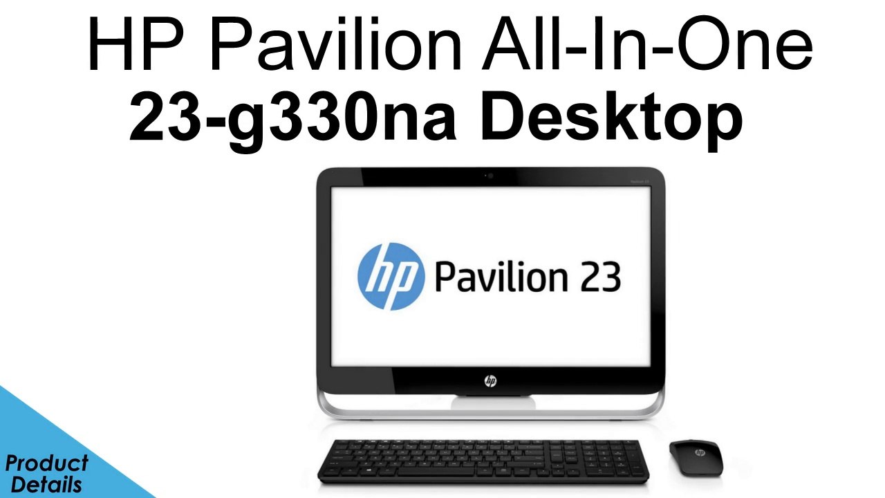HP Pavilion All-In-One 23-g330na Desktop