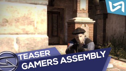 Teaser Gamers Assembly 2015