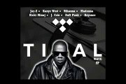 Jay Z - TIDAL Wave Feat. Kanye West, Rihanna, Nicki Minaj, J. Cole & Daft Punk (Official Audio)