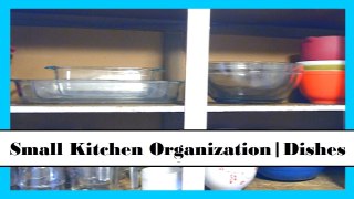 Small Kitchen Organization | Dishes & Misc.