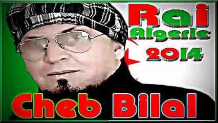 Cheb Bilal 2015 Ok Ok