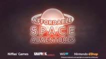 Affordable Space Adventure - Trailer Nintendo eShop