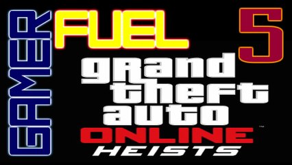 GTA ONLINE HEISTS (Part 5) - Raas Al Gool