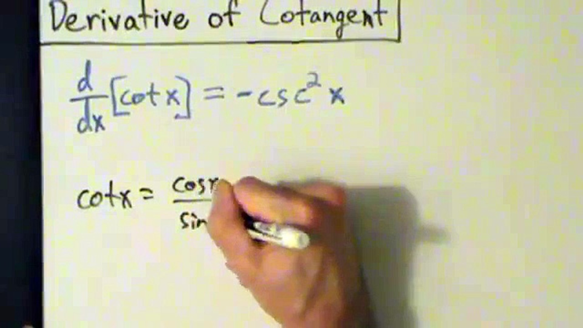 Calculus I - Derivative of Cotangent Function cot(x) - Proof - video  Dailymotion