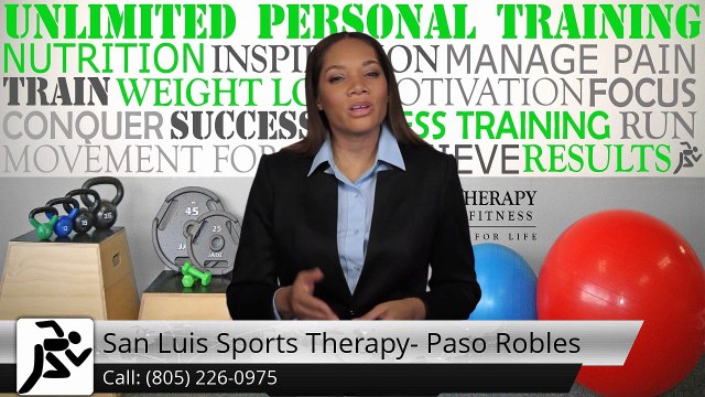 San Luis Sports Therapy- Paso Robles 'personal training' Reviews by Joseph A. ''{93446|(805) 226-0975}''