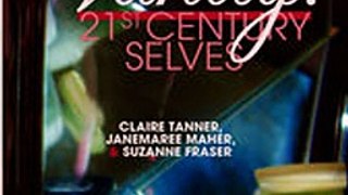 Download Vanity 21st Century Selves ebook {PDF} {EPUB}