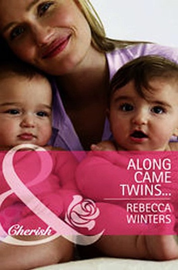 Download Along Came Twins Mills Boon Cherish Tiny Miracles Book 2 Ebook - 