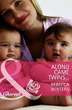 Download Along Came Twins… Mills Boon Cherish Tiny Miracles - Book 2 ebook {PDF} {EPUB}