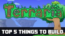 Top 5 Things you MUST build! Terraria! (THINGS TO DO) (PC, MOBILE, CONSOLE) (PRE 1.3)