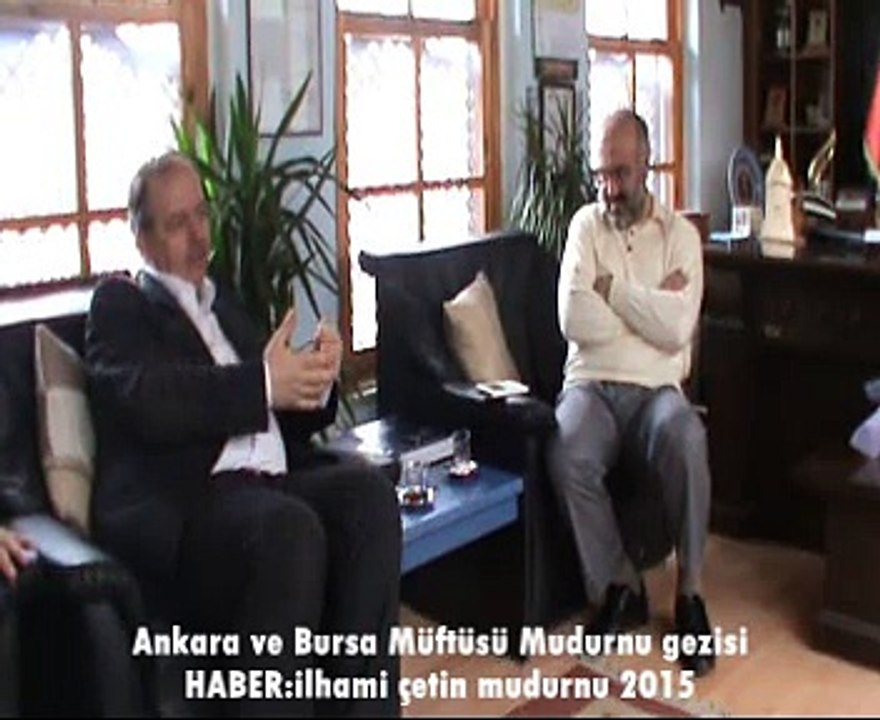 Ankara müftüsü Prof. Dr.Mefail Hızlı ve Bursa  Müftüsü Prof. Dr. Mehmet Emin Ay Mudurnu'da