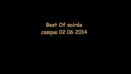 best of  casques 02 06 2014