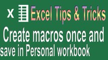 Excel VBA Tips n Tricks #3 | Create and save all your macros in a Personal workbook
