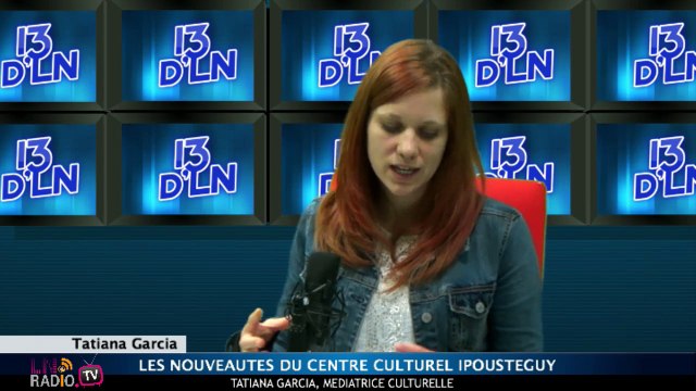 13 d'LN - Centre culturel Ipoustéguy - Jeudi 02 avril 2015