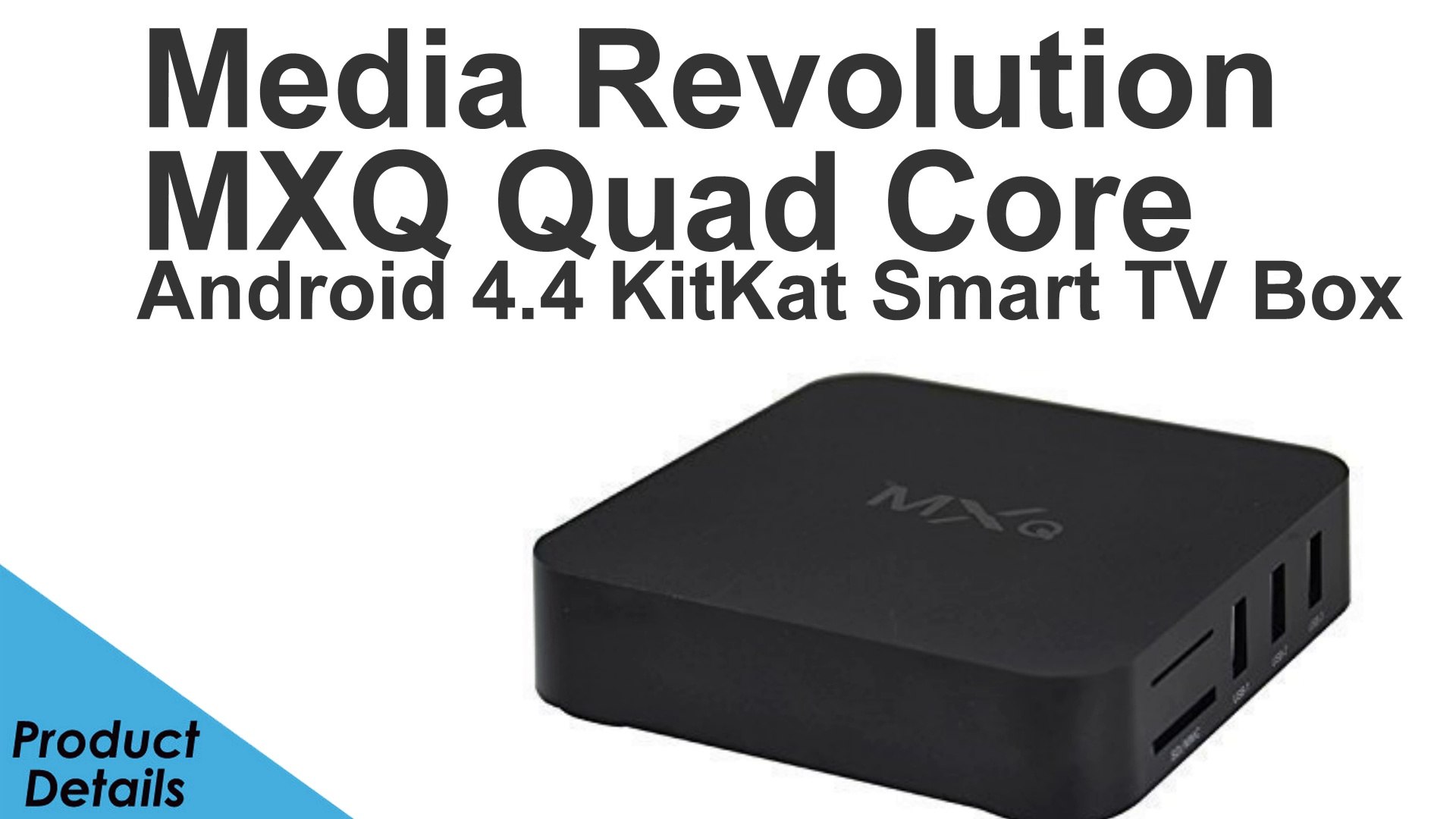 Media Revolution MXQ Quad Core Android 4.4 KitKat Smart TV Box - video  Dailymotion