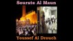 Sourate Al Maun - Youssef Al Drouch