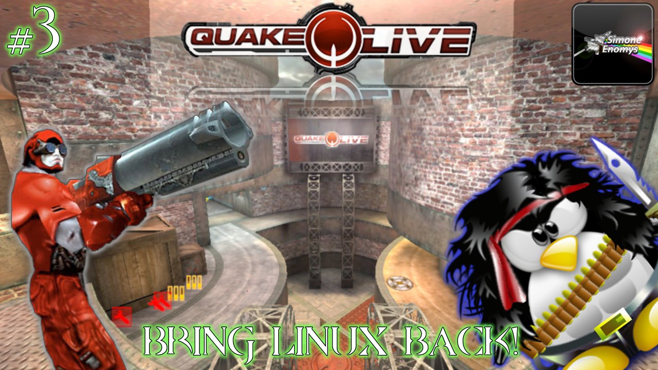 QUAKE LIVE - Red Rover: Bring Linux Back!