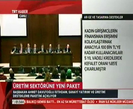 Başbakan Ahmet Davutoğlu Üretim Sektörüne Yeni Ekonomi Paketini Açıkladı