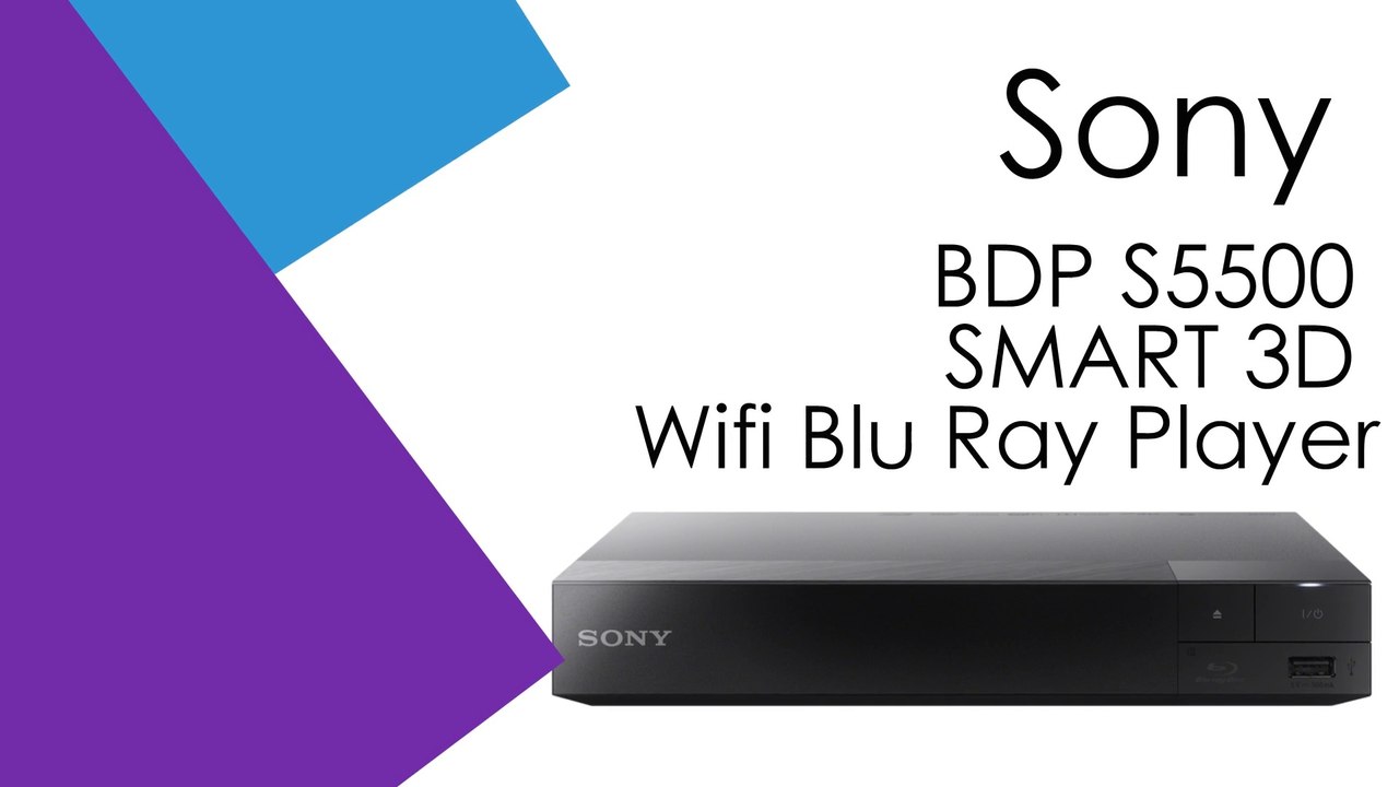 Sony BDP S5500 SMART 3D Wifi Blu Ray Player