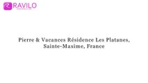 Pierre & Vacances Résidence Les Platanes, Sainte-Maxime, France