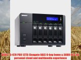 QNAP TS670 PRO 12TB Seagate NAS 6bay home SOHO NAS for personal cloud and multimedia experience