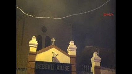 Adana Bebekli Kilisesi'nde Yangın Paniği