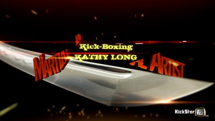 KickStarTV - MARTIAL ARTIST - Kathy Long