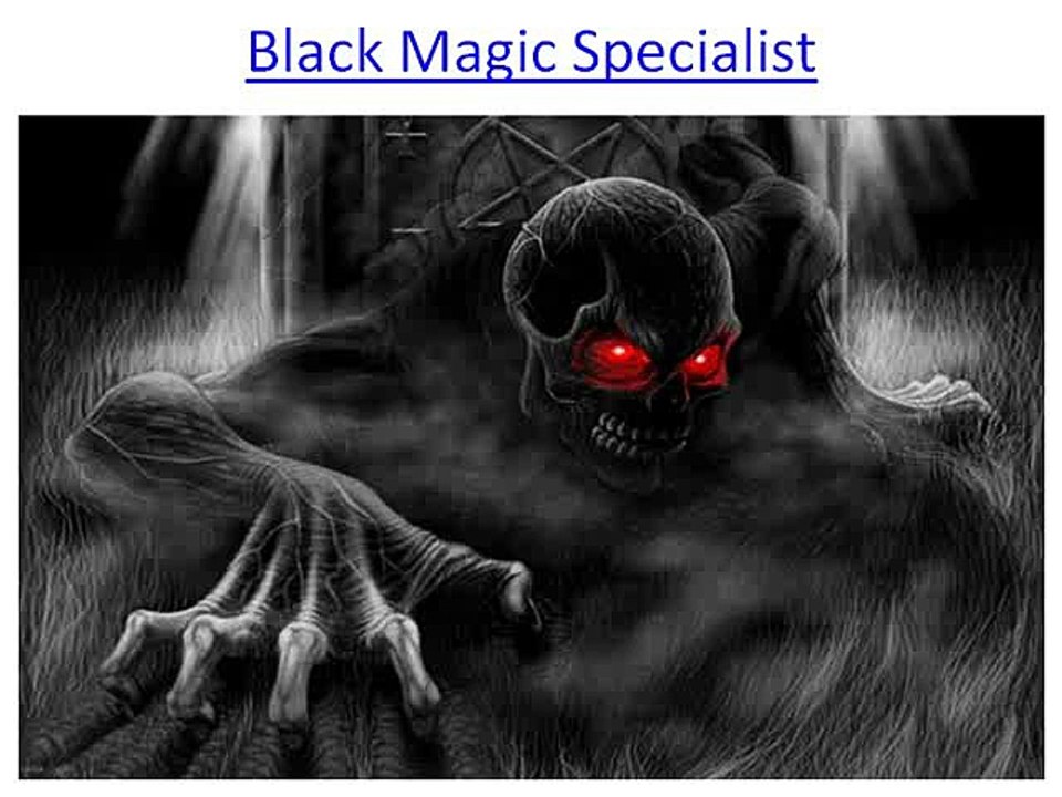 Black magic specialist