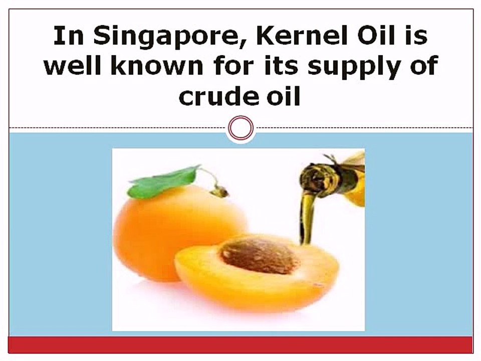 In Singapore, Kernel Oil is well known for its supply of crude oil
