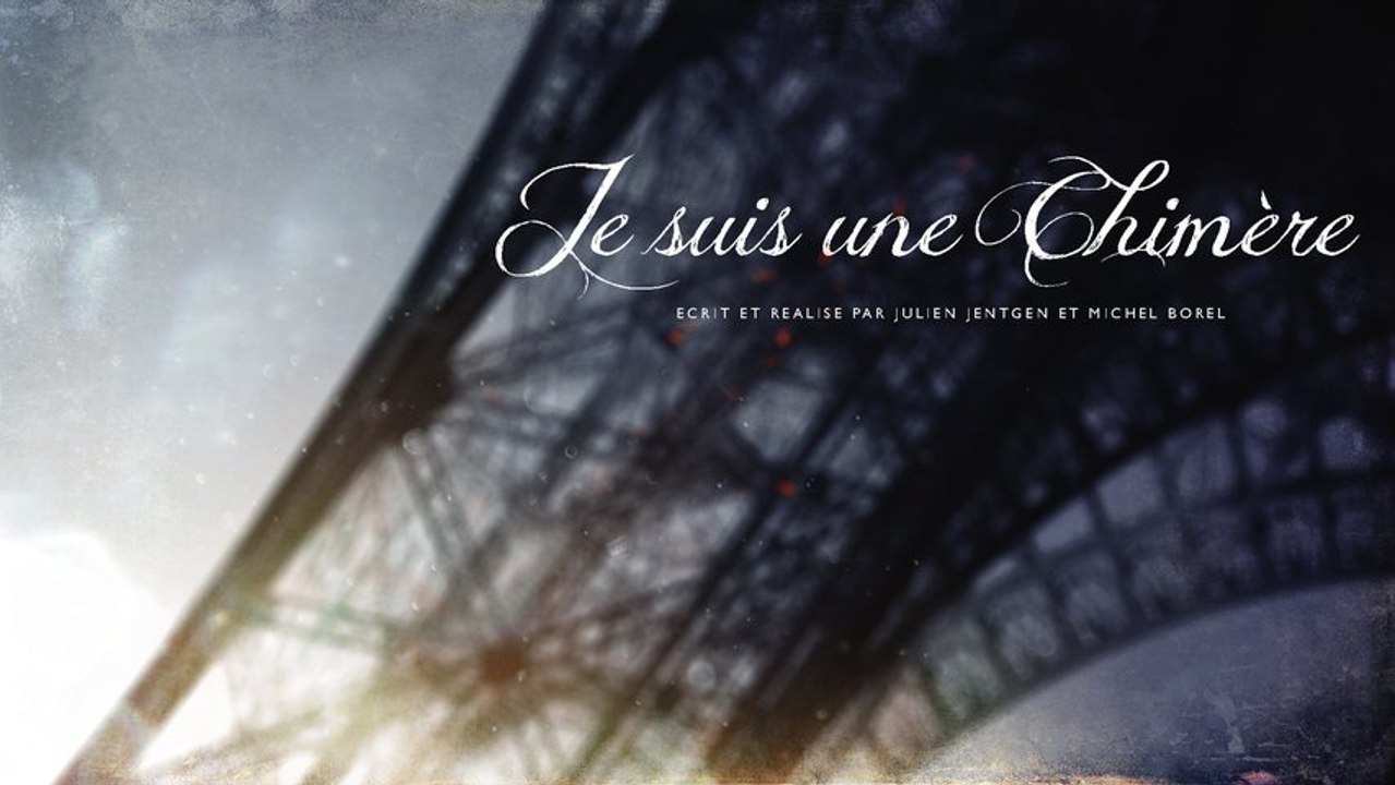 Je suis Une chimère