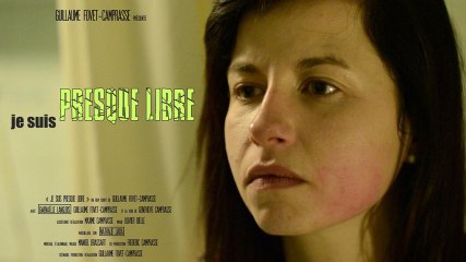 Je suis presque libre
