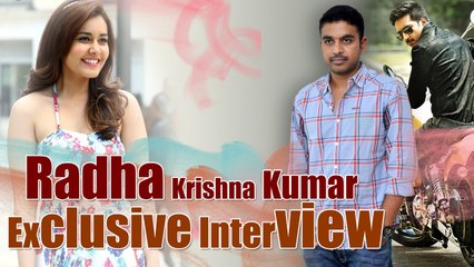He is my favourite hero - 'Jil' director Radha Krishna Kumar