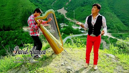 DAVID ALANOCA -  Carta al cielo