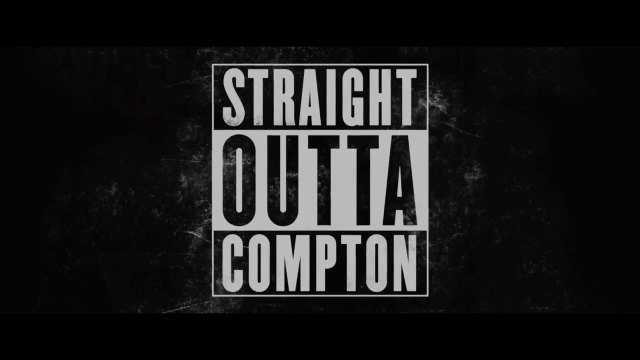 Universal Pictures Presents Straight Outta Compton Theatrical Trailer