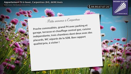 Appartement F4 à louer, Carpentras (84), 669€/mois