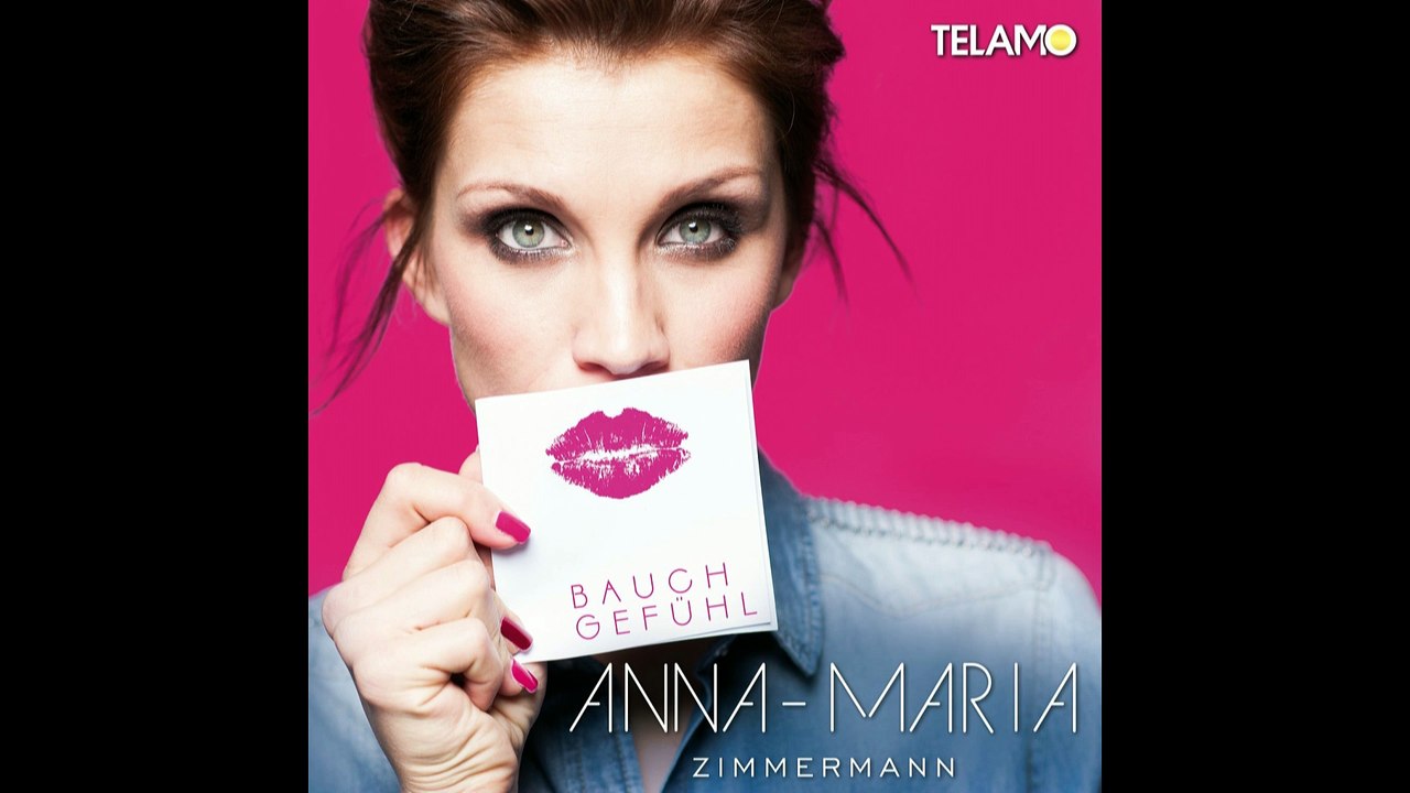 Anna-Maria Zimmermann - Du hast mir so den Kopf verdreht ( 2015 )