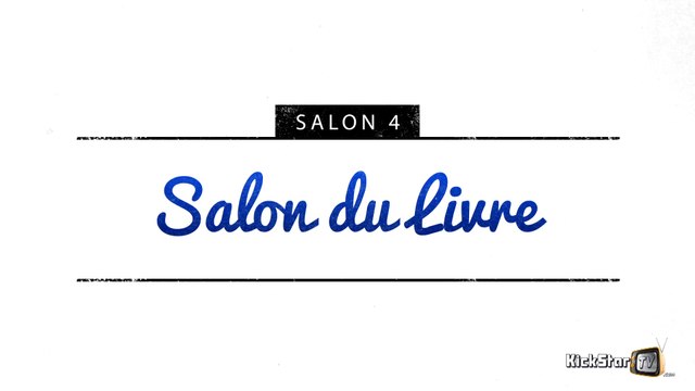 KSTV - UN SALON DANS MON SALON - Le Salon du Livre