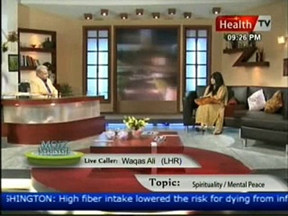 Dr. Moiz Lounge Topic. Spirituality And Mental Peace 31st March 2011 Part 2