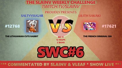 SWC#06 - Saltyysugar -VS- Lilith Sakaki