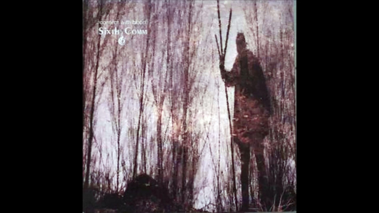 Sixth Comm - A Nothing Life