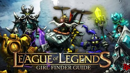 League of Legends   Guide to Girls