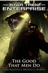 Download The Star Trek Enterprise The Good That Men Do ebook {PDF} {EPUB}