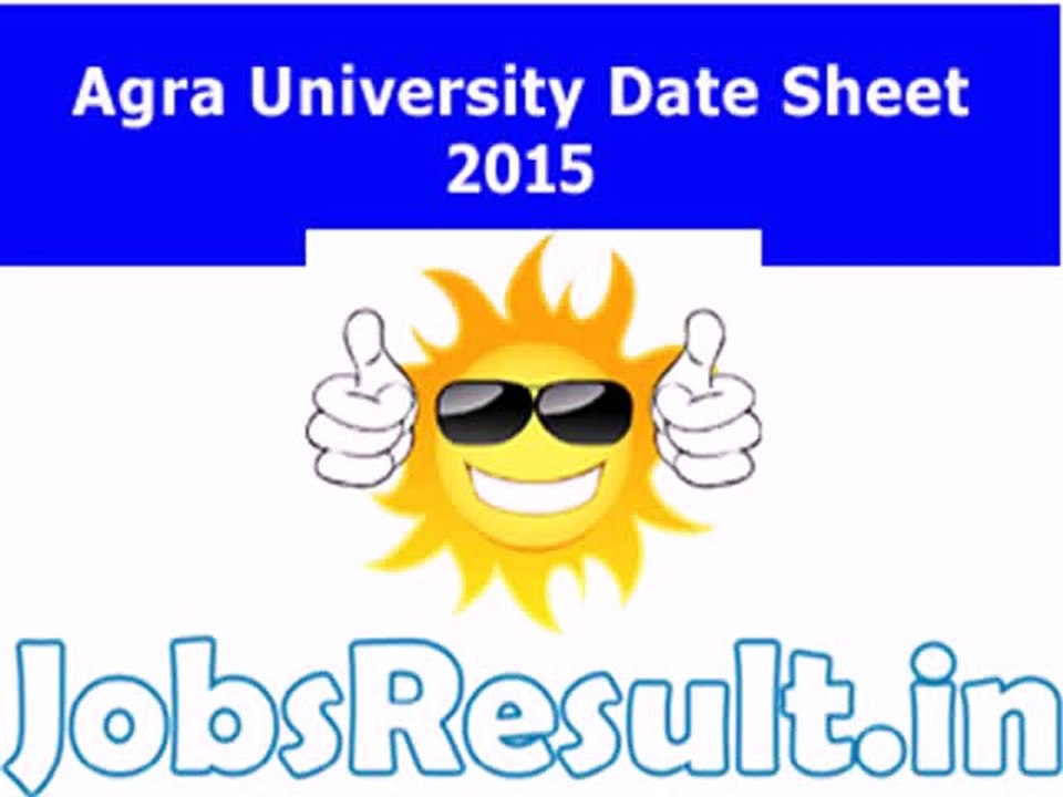 Agra University Date Sheet 2015 | DBRAU Time Table UG and PG Exam