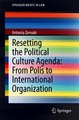 Download Resetting the Political Culture Agenda From Polis to International Organization ebook {PDF} {EPUB}