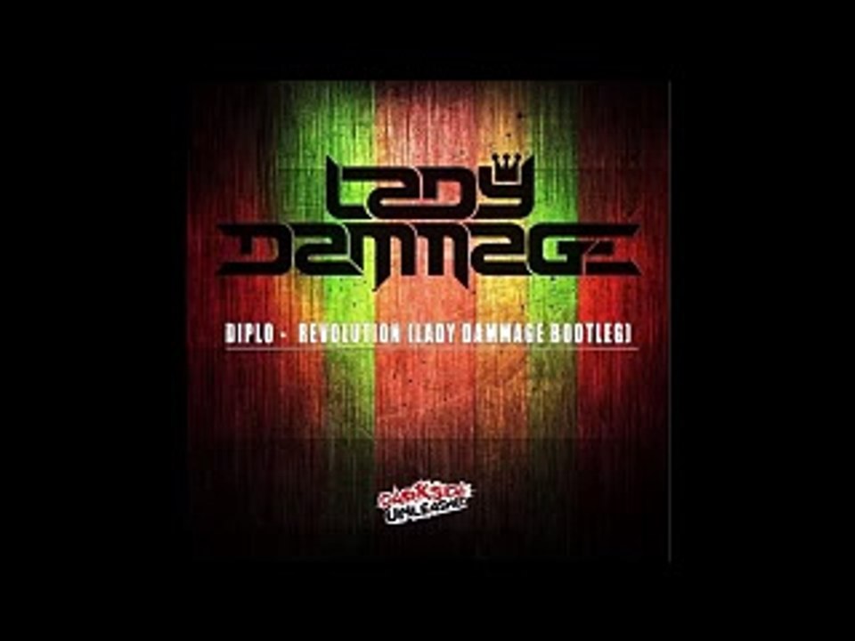 Diplo   Revolution (Lady Dammage Bootleg)
