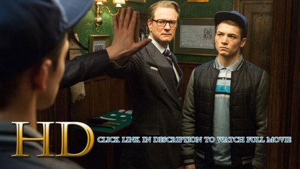 Watch Kingsman: The Secret Service Full Movie Streaming Online (2015) 1080p HD Quality P.u.t.l.o.c.k.e.r