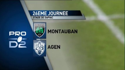 PRO D2 – Montauban - Agen : 30-15 - J26 - Saison 2014-2015