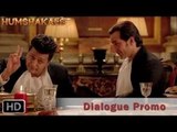 Humshakals Dialogue Promo  Big B and Dilip Kumar in Humshakals    Saif, Riteish